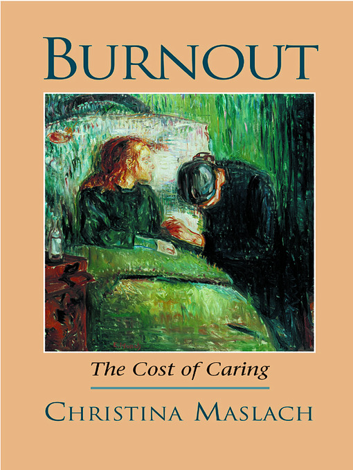 Title details for Burnout by Christina Maslach - Available
